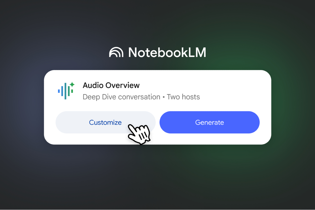 Google’s NotebookLM now lets you guide AI-generated audio conversations, launches business pilot